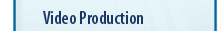 Video Production